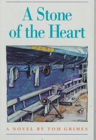 A Stone of the Heart: A Novel