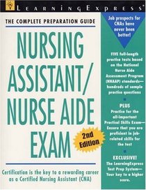 Nursing Assistant / Nurse Aid Exam (Second Edition)