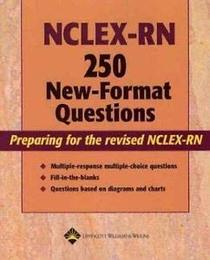 NCLEX-RN 250 New-Format Questions + NCLEX Review 3000: Study Software for NCLEX-RN (Book + User's Manual with CD-ROM)