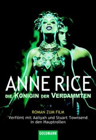 Die Konigin der Verdammten (Vampire Chronicles, Bk 3) (German)