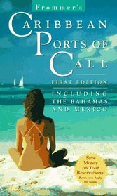 Frommer's Caribbean Ports of Call (1st Ed.)