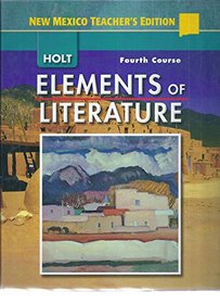 Annotated Teacher's Edition (Elements of Literature Fourth Course)