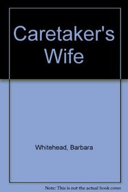 Caretaker's Wife