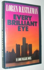 Every Brilliant Eye