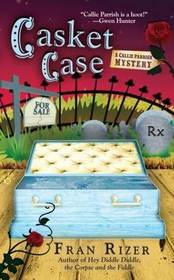 Casket Case (Callie Parrish, Bk 3)