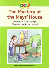 The Mystery at the Mays' House: Benchmark Assessment Book, 2nd Edition (Developmental Reading Assessment, Level 34)