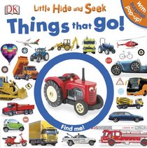 Little Hide and Seek: Things That Go