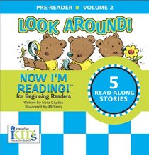 Now I'm Reading!: Look Around! - Volume 2 (Now I'm Reading!)