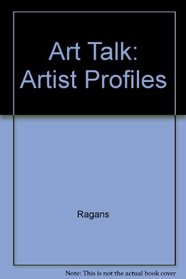 Art Talk: Artist Profiles