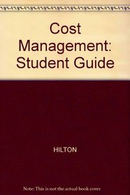 Study Guide for use with Cost Management: Strategies for Business Decisions