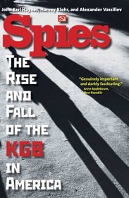 Spies: The Rise and Fall of the KGB in America