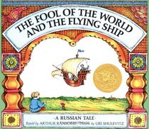 The Fool of the World and the Flying Ship: A Russian Tale