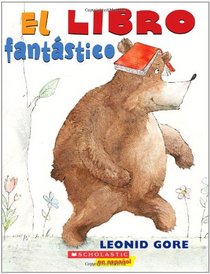 El libro fantastico: (Spanish language edition of The Wonderful Book) (Spanish Edition)