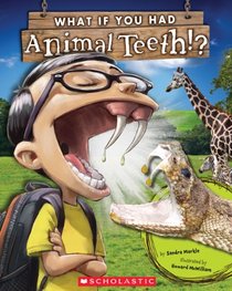 What If You Had Animal Teeth?