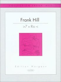 Frank Hill: 7 x Rio (Collection Frank Hill) (German Edition)