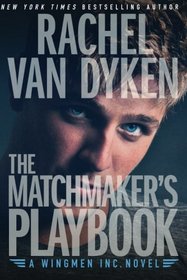 The Matchmaker's Playbook (Wingmen Inc., Bk 1)