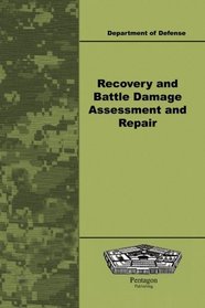 Recovery and Battle Damage Assessment and Repair