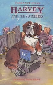 Harvey and the Swindlers (Harvey Books)