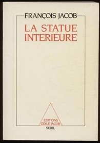 La statue interieure (French Edition)