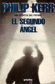 El Segundo Angel (The Second Angel) (Spanish Edition)