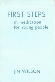 First Steps in Meditation for Young People