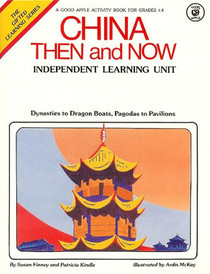 China Then and Now (Good Apple Activity Book for Grade 4-8)