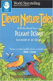 Eleven Nature Tales: A Multicultural Journey (World Storytelling)