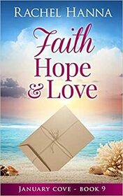 Faith, Hope & Love (January Cove, Bk 9)
