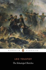 The Sebastopol Sketches (Penguin Classics)