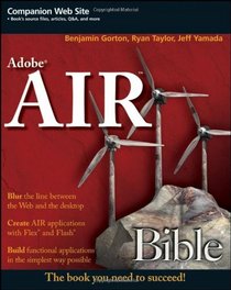 Adobe AIR Bible (Bible (Wiley))