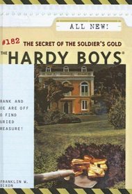 Secret of the Soldier's Gold (Hardy Boys)
