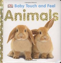 Animals (Baby Touch and Feel)