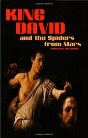 King David and the Spiders from Mars