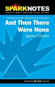 Spark Notes And Then There Were None