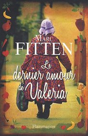 Le dernier amour de Valeria (French Edition)