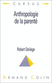 Anthropologie de la parente (Collection Cursus. Serie 