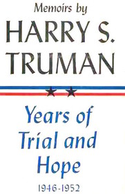Memoirs Volume Two: Years of Trial and Hope