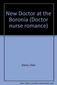 New Doctor at the Boronia (Doctor nurse romance)