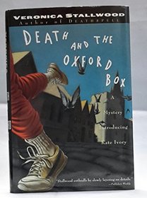 Death and the Oxford Box (Kate Ivory, Bk 1)