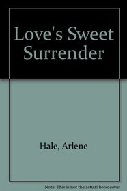 Love's Sweet Surrender (Large Print)