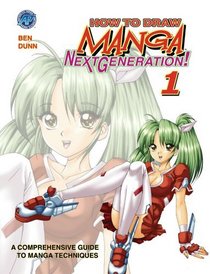 How To Draw Manga: Next Generation Pocket Manga Volume 1 (v. 1)