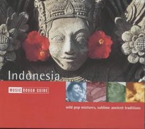 The Rough Guide to The Music of Indonesia (Rough Guide World Music CDs)