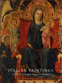 Italian Paintings from the Richard L. Feigen Collection (Yale University Art Gallery)