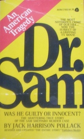 Dr. Sam: An American Tragedy
