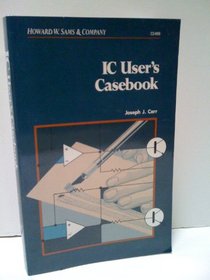 Ic User's Casebook