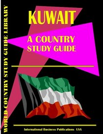 Kuwait Country Study Guide (World Country Study Guide