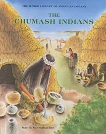 The Chumash Indians (Junior Library of American Indians)