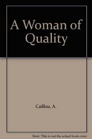 A Woman of Quality