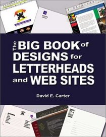 The Big Book of Designs for Letterheads and Websites