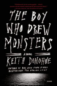 The Boy Who Drew Monsters: A Novel